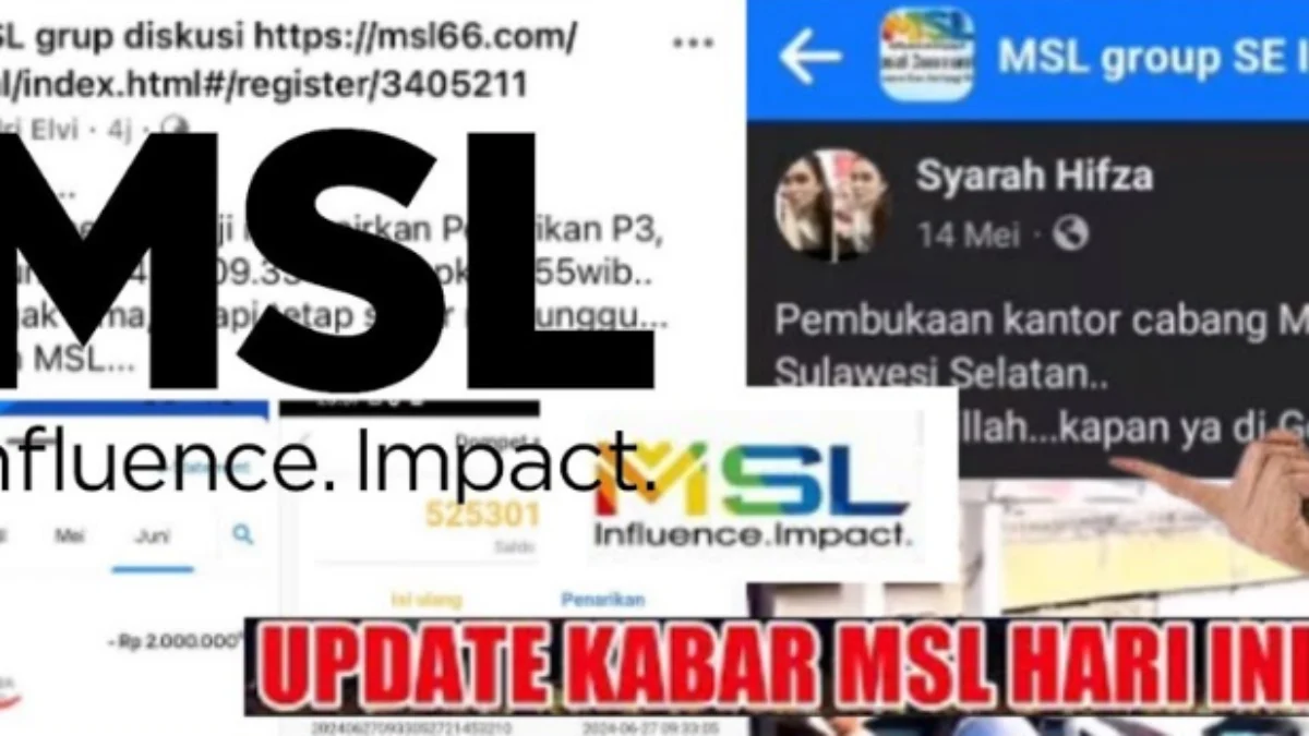 Apa Kabar Aplikasi MSL Hari Ini? Apakah Pencairan Sudah Lancar?