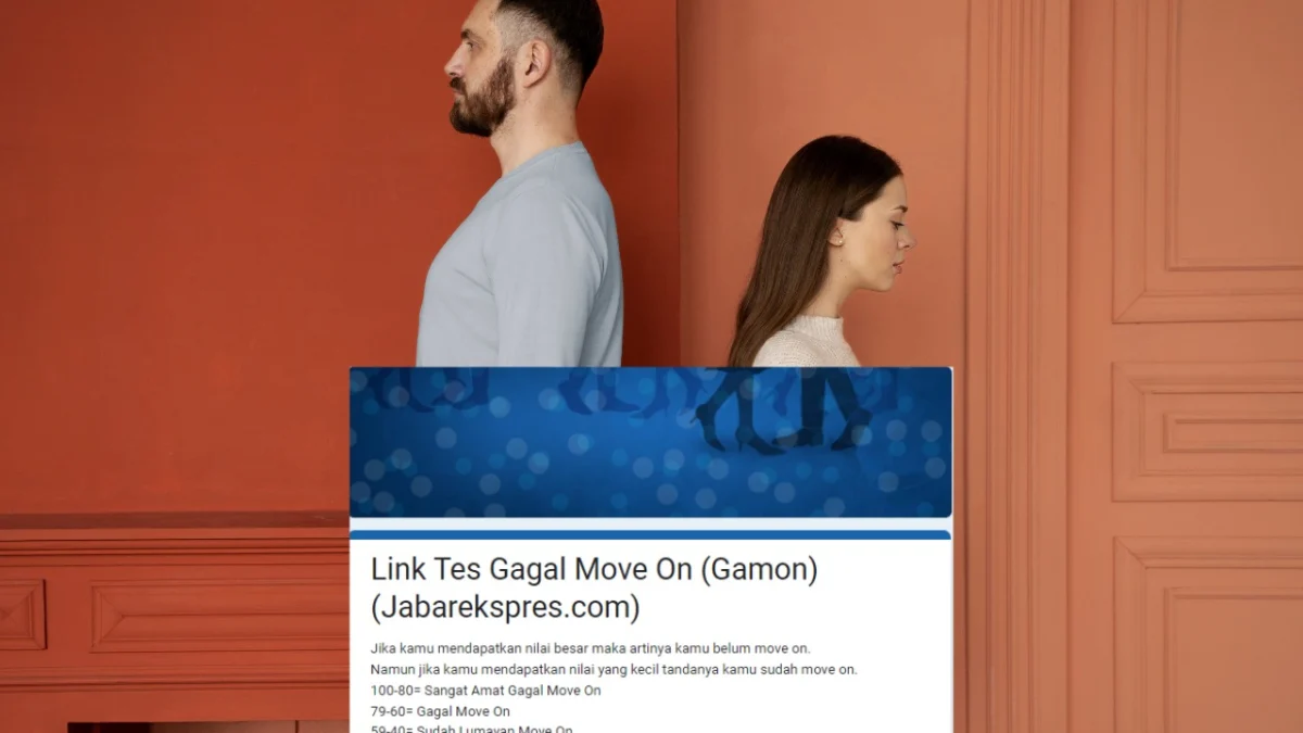 GAMON? Coba Link Tes Ujian Google Form Ini Untuk Ketahui Seberapa gagal Move On Kamu Dari Mantan!
