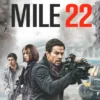 Sinopsis Film Mile 22, Aksi Iko Uwais dalam Misi Berbahaya