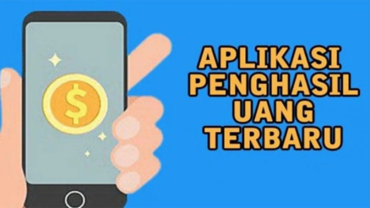 Dapat Rp100 Ribu Per Hari dari HP? Yuk, Coba 7 Aplikasi PEnghasil Uang Ini Tanpa Perlu Undang Teman Dapat 100 Ribu Per Hari dari HP? Yuk, Coba 7 Aplikasi Ini Tanpa Perlu Undang Teman