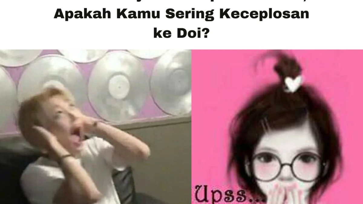 Link Tes Keceplosan Terbaru 2024, Apa Kamu Orangnya Sering Keceplosan?