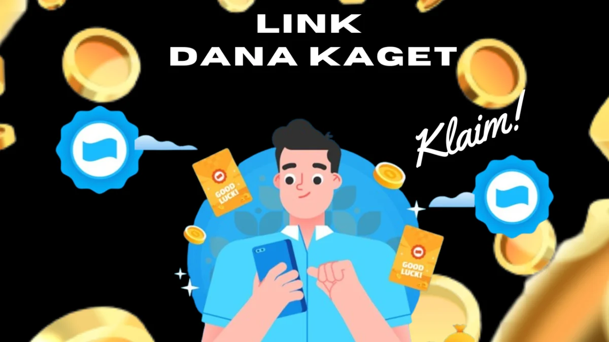 CAIR! Saldo DANA Gratis hingga Rp 100 Ribu di LINK KAGET Hari Ini, 28 AGustus 2024 CAIR! Saldo DANA Gratis hingga Rp 100 Ribu di LINK KAGET Hari Ini, 28 AGustus 2024