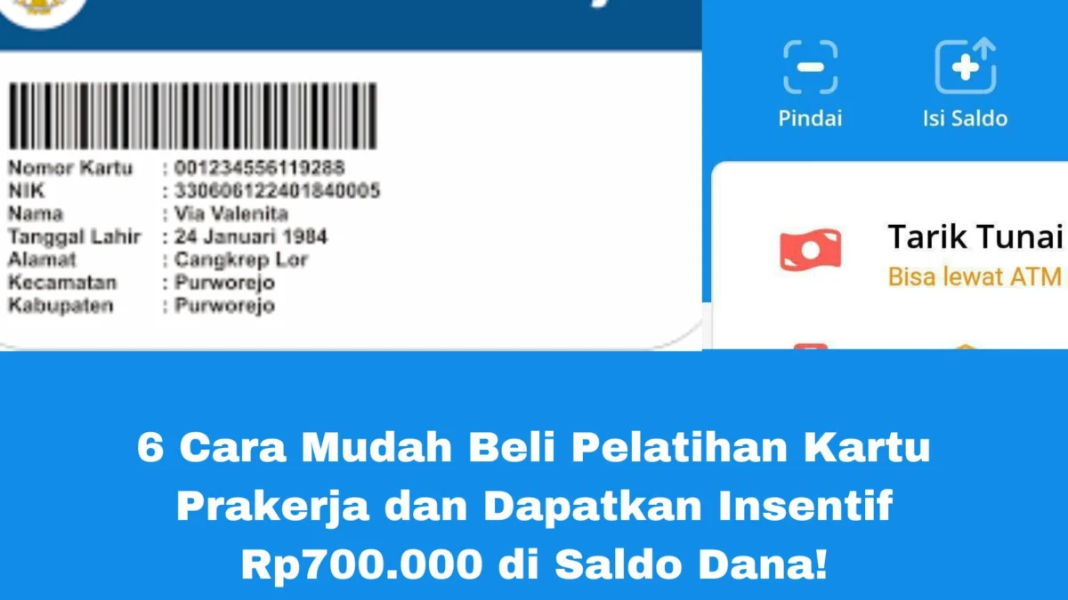 Ikuti panduan lengkap untuk membeli pelatihan di program Kartu Prakerja dan nikmati insentif saldo Dana sebesar Rp700.000 dengan mudah!