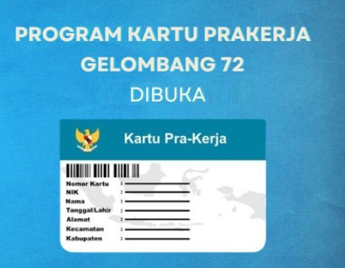 Gelombang Terakhir! Segera Daftar Kartu Prakerja Gelombang 72 Hari Ini? Ini Cara Pendaftarannya! Gelombang Terakhir! Segera Daftar Kartu Prakerja Gelombang 72 Hari Ini
