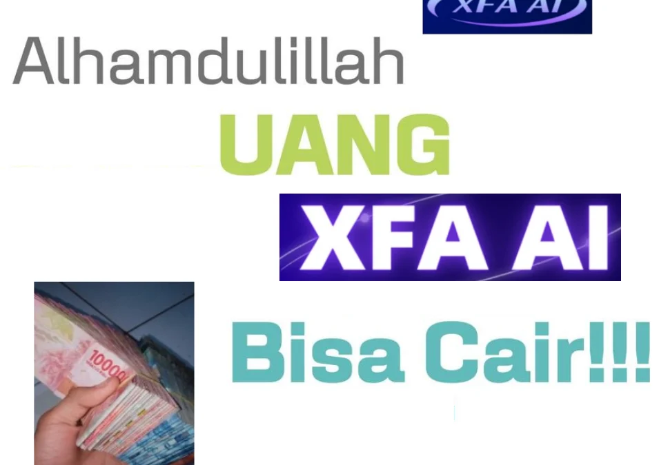 Kabar gembira! Uang Bakal Kembali bagi Korban Investasi Bodong XFA AI? Kabar gembira! Uang Bakal Kembali bagi Korban Investasi Bodong XFA AI