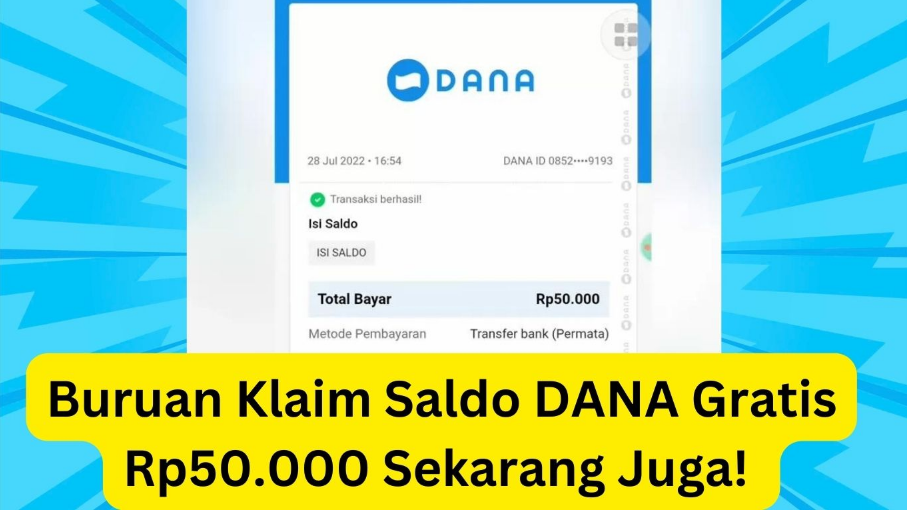Klaim Saldo DANA Gratis Rp50 Ribu Sekarang di Link Dana Kaget 20 September 2024 Klaim Saldo DANA Gratis Rp50 Ribu Sekarang di Link Dana Kaget 20 September 2024