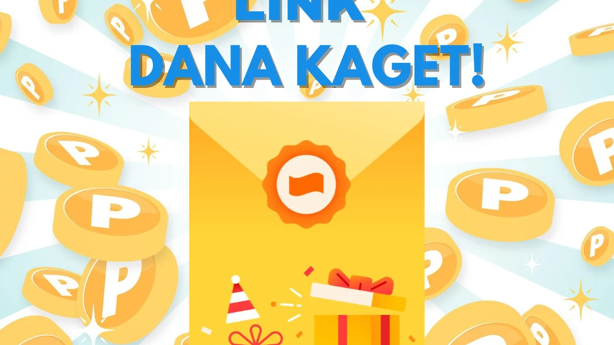 LINK DANA Kaget Terbaru Hari ini, Klaim Langsung Dapat Saldo Dana Gratis Senilai Rp250 Ribu