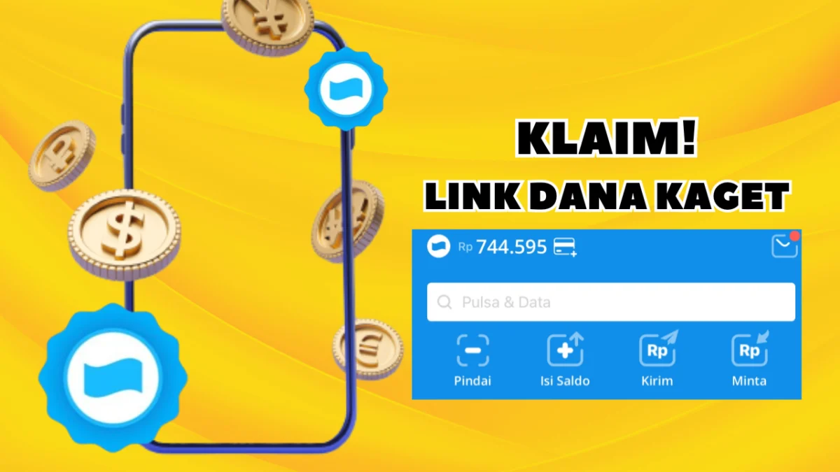 Klaim LINK DANA KAGET 30 Oktober 2024, Saldo Hingga Rp 300 Ribu Cair Setiap Harinya Klaim LINK DANA KAGET 30 Oktober 2024, Saldo Hingga Rp 300 Ribu Cair Setiap Harinya