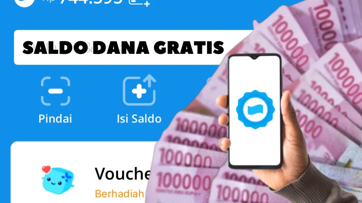Cara Dapat Saldo DANA Gratis Rp 100.000 Perhari Tanpa Modal, Ini Trik Cepatnya Cara Kekinian Dapat Saldo DANA Gratis Hingga Rp 175.000, Ini Triknya