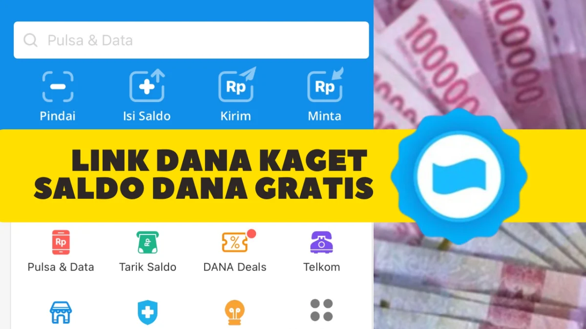 LINK DANA KAGET 31 Oktober 2024, Klaim Saldo DANA Akhir Bulan Hingga Rp 300 Ribuan LINK DANA KAGET 31 Oktober 2024, Klaim Saldo DANA Akhir Bulan Hingga Rp 300 Ribuan