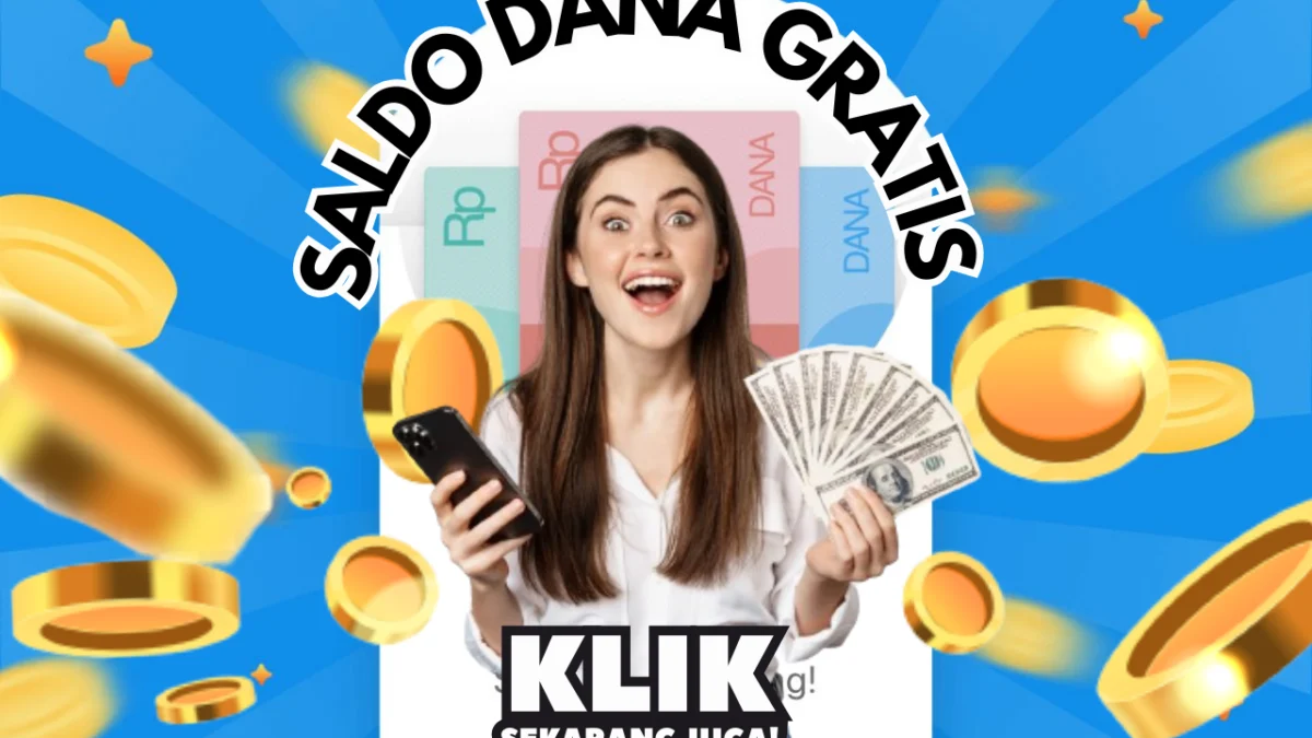 LINK DANA KAGET 27 Oktober 2024, Ambil Saldo Gratis Hingga Rp 250.000 di Akhir Pekan Ini!