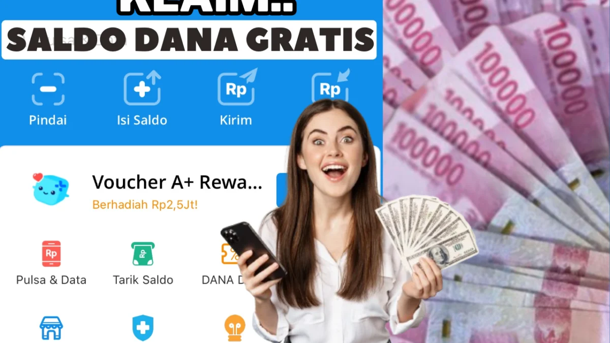 Ambil Saldo DANA Gratis Hingga Rp 250 Ribu di Hari Ini, Kamis, 24 Oktober 2024