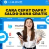 Cara Cepat Dapat Saldo DANA Gratis Rp 500 Ribu, Ini Langkah-Langkahnya! Cara Cepat Dapat Saldo DANA Gratis Rp 500 Ribu, Ini Langkah-Langkahnya!