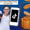 ILUSTRASI cara cepat dapat uang dari Tiktok.
