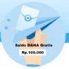 Peluang dapat Saldo DANA gratis Rp100.000 dari akun DANA.
