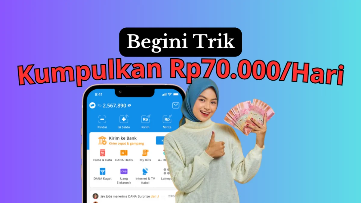 Mulai Hasilkan Rp70.000 Perhari dari Aplikasi Ini, Saldo Gratis Cair ke DANA, OVO dan Gopay! Mulai Hasilkan Rp70.000 Perhari dari Aplikasi Ini, Saldo Gratis Cair ke DANA, OVO dan Gopay!