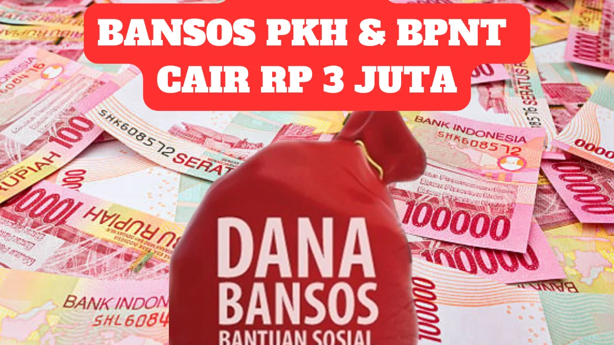 Klaim Dana Bansos PKH dan BPNT Rp 3 Juta, Cair November Tanggal Segini!