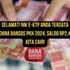 Selamat! NIK e-KTP Anda Terdata Dana Bansos PKH 2024, Saldo Rp2,4 Juta Cair! Cek segera ketentuang untuk mencairkan dana bansos PKH 2024 senila RP2,4 juta melalui validasi NIK E-KTP per hari ini. Begini cara mudahnya!