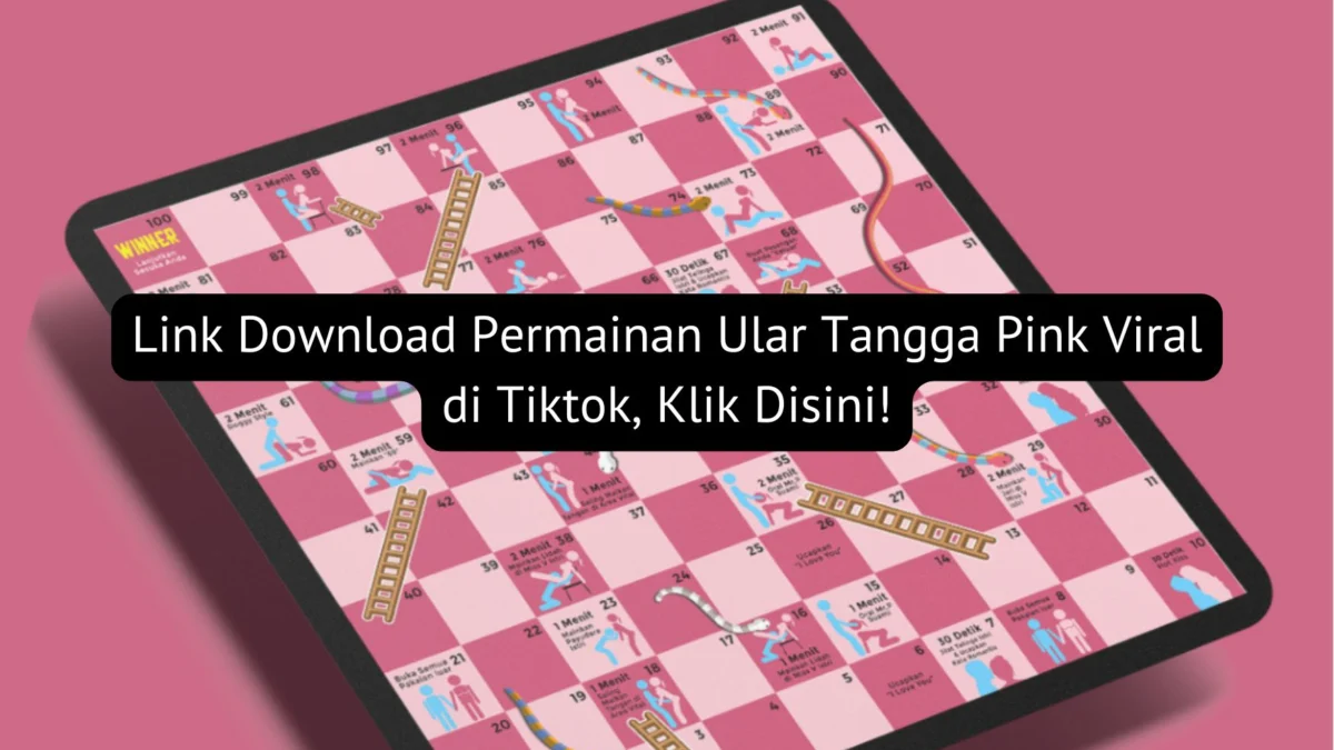 Link download permainan ular tangga pink viral di TikTok begini cara mainnya dan disarankan untuk pasutri saja.