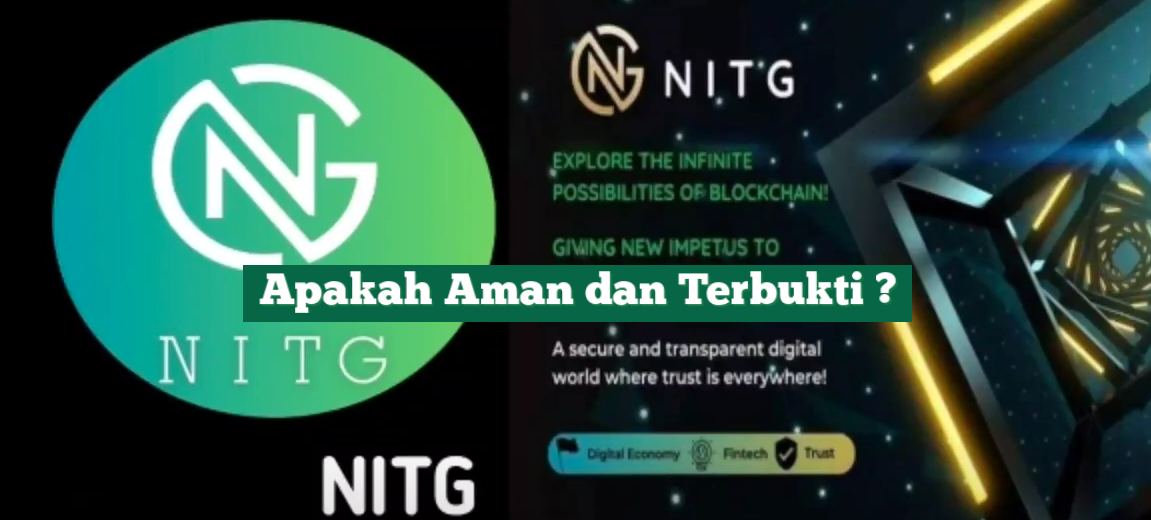 NITG Aplikasi Penghasil Uang, Apakah Terbukti Aman atau Penipuan Berkedok Investasi? NITG Aplikasi Penghasil Uang, Apakah Terbukti Aman atau Penipuan Berkedok Investasi?