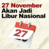 Pilkada Serentak 27 November 2024 Libur atau Tidak? Benarkah Jadi Hari Libur Nasional? Pilkada Serentak 27 November 2024 Libur atau Tidak? Benarkah Jadi Hari Libur Nasional?