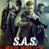 Sinopsis Film SAS: Red Notice, Aksi Menegangkan di Tengah Ancaman Teroris
