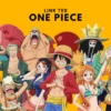 LINK Tes ONE PIECE, Ketahui Karakter Kamu Di Serial Tersebut!
