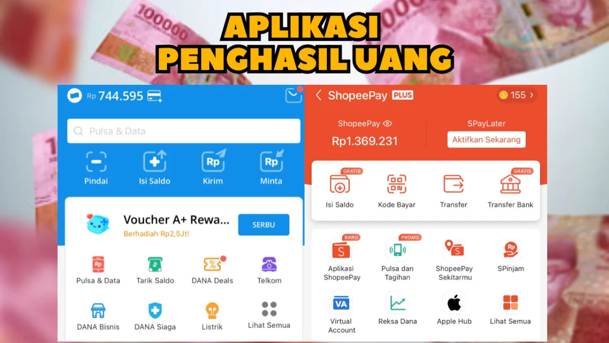 3 Aplikasi Penghasil Uang Hingga Rp 300.000 yang Cair Lebih Cepat 3 Aplikasi Penghasil Uang Hingga Rp 300.000 yang Cair Lebih Cepat