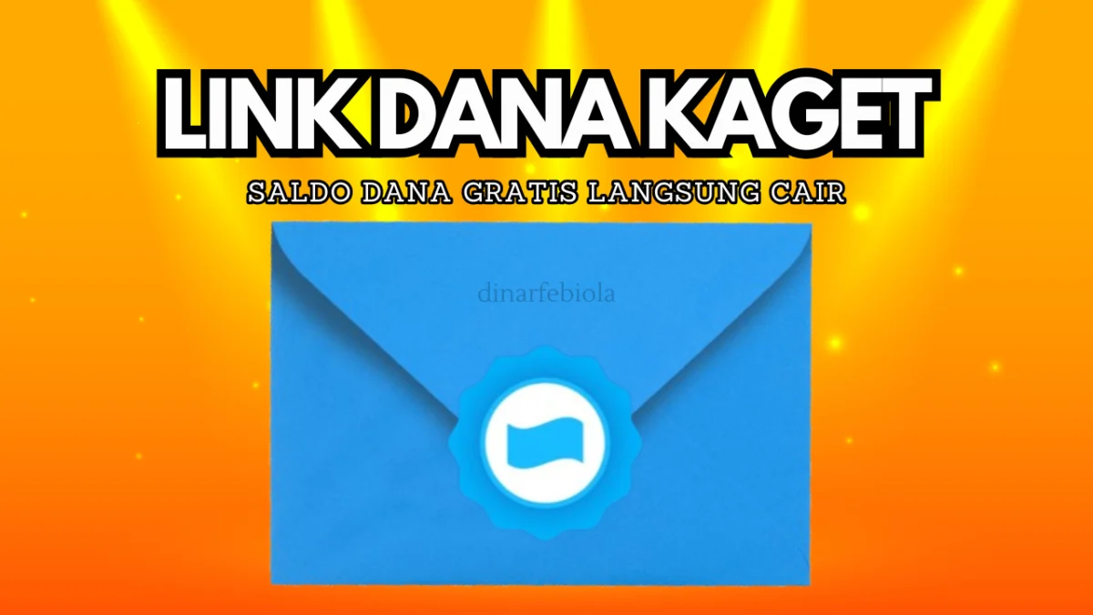 Ada Saldo DANA Gratis Rp 275.000 di Amplop DANA KAGET Spesial Kali Ini