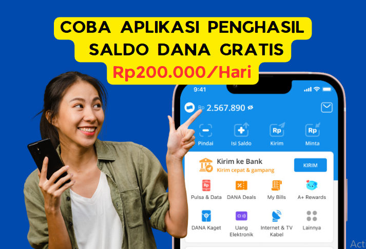 Udah Coba? Hasilkan Saldo DANA Rp 200.000/Hari Gratis Tanpa Ribet Lewat Aplikasi Terbaru 2024