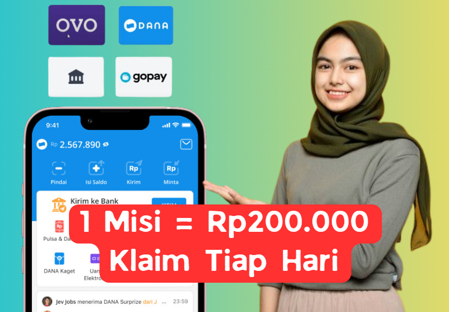Beresin 1 Misi Dapat Reward Rp200.000 per Hari, Saldo Gratis Langsung Cair ke DANA, Ovo, Gopay, atau Rekening Bank! Beresin 1 Misi Dapat Reward Rp200.000 Per Hari, Saldo Gratis Langsung Cair ke DANA, Ovo, Gopay, atau Rekening Bank!