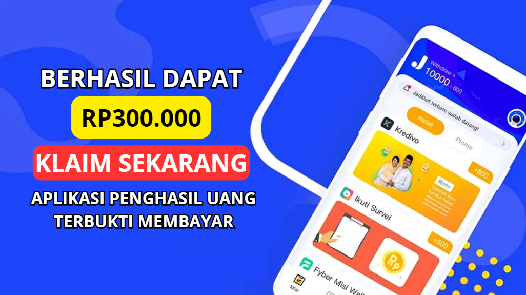 Dapat Rp300.000 dari Aplikasi Penghasil Uang Terbukti Membayar Tercepat Dapat Rp300.000 dari Aplikasi Penghasil Uang Terbukti Membayar Tercepat