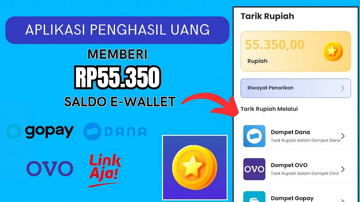 Aplikasi Penghasil Uang Gratis Memberi Rp55.350 Saldo E-Wallet, Klaim Sekarang Aplikasi Penghasil Uang Gratis Memberi Rp55.350 Saldo E-Wallet, Klaim Sekarang