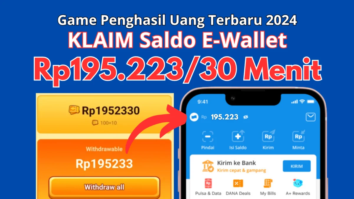 Game Penghasil Uang Termudah Cair Rp195.223 per 30 Menit Game Penghasil Uang Termudah Cair Rp195.223 per 30 Menit