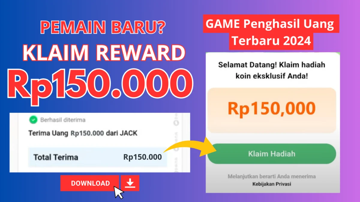 Khusus Pemain Baru KLAIM Rp150.000 di Game Penghasil Uang 2024 Berikut Ini Khusus Pemain Baru KLAIM Rp150.000 di Game Penghasil Uang 2024 Berikut Ini