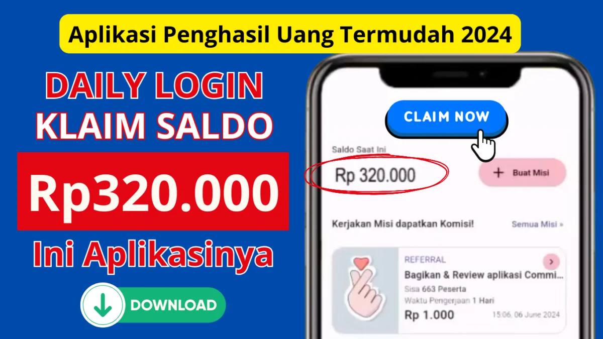 Daily Login Bisa Dapat Rp320.000 di Aplikasi Penghasil Uang Ini