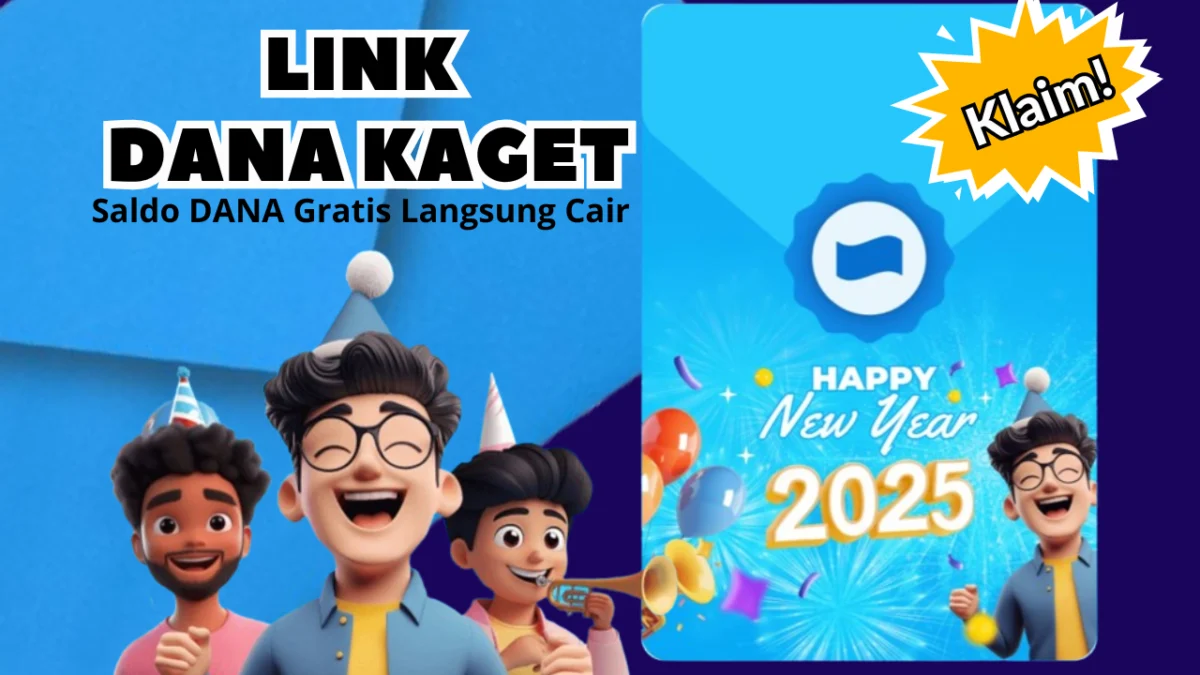 Amplop DANA KAGET Spesial Tahun Baru 2025, Klaim Saldo Gratis Hingga Rp300.000 Amplop DANA KAGET Spesial Tahun Baru 2025, Klaim Saldo Gratis Hingga Rp300.000
