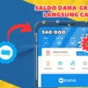 Rp350.000 Saldo DANA Gratis Langsung Cair Ke Akun Via Aplikasi Ini