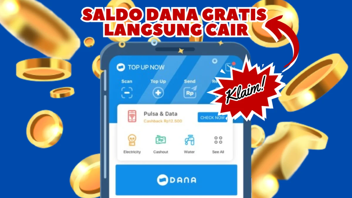 Cairkan Saldo DANA Gratis Langsung ke Rekening Hingga Rp275.000 Lewat Cara Cepat Ini