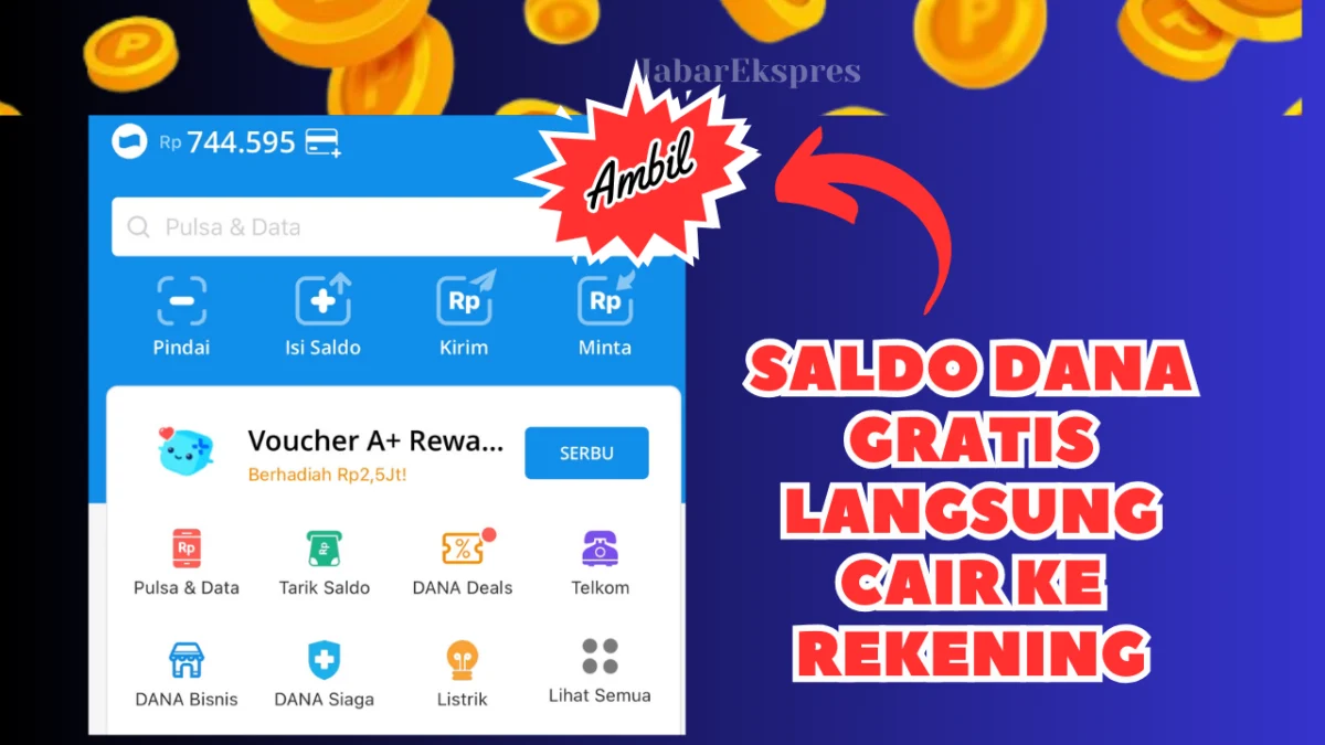 Cair Saldo DANA Gratis Hingga Rp330.000 Langsung Lewat Cara Tercepat