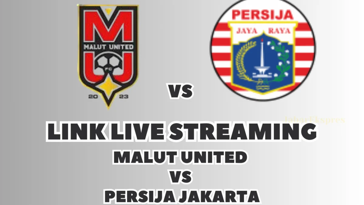 LINK Live Streaming Malut United vs Persija Jakarta, Pekan Ke-17 di BRI Liga 1 2024/2025 LINK Live Streaming Malut United vs Persija Jakarta, Pekan Ke-17 di BRI Liga 1 2024/2025