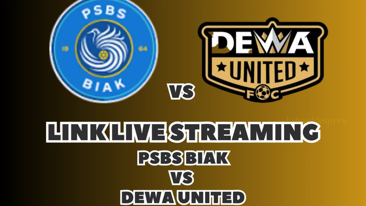 LINK Live Streaming PSBS Biak vs Dewa United, Pekan Ke-17 di BRI Liga 1 2024/2025 LINK Live Streaming PSBS Biak vs Dewa United, Pekan Ke-17 di BRI Liga 1 2024/2025