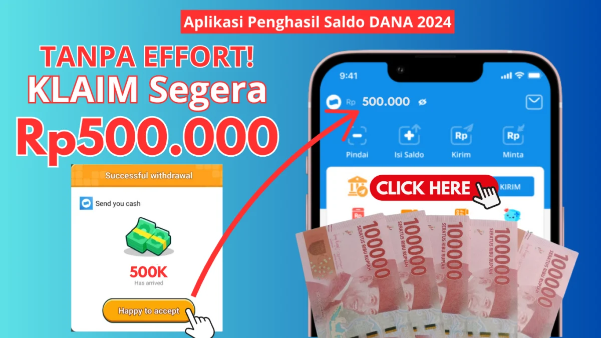 Tanpa Effort KLAIM Saldo hingga Rp500.000 ke Dompet DANA Gratis! Tanpa Effort KLAIM Saldo hingga Rp500.000 ke Dompet DANA Gratis!