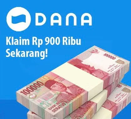 Dapat Saldo DANA Rp900 Ribu Terbukti Membayar di 2025 Dapat Saldo DANA Rp900 Ribu Terbukti Membayar di 2025