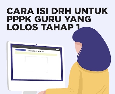 Cara Pengisian DRH NI bagi Peserta yang Lolos PPPK 2024 Periode 1