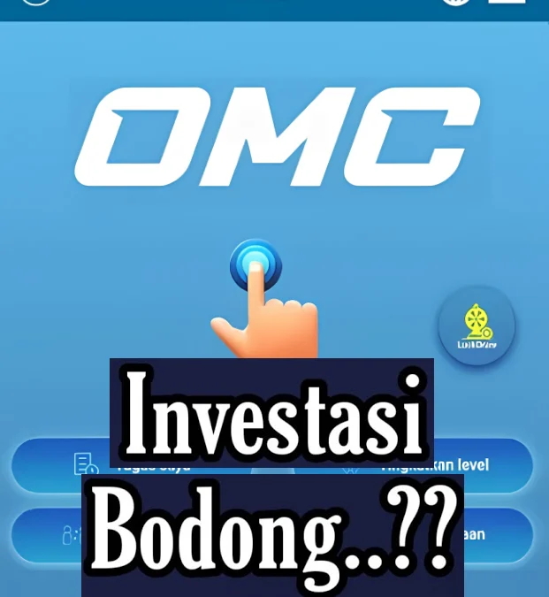 Benarkah Aplikasi OMC Ini Aman atau Penipuan Berkedok Investasi? Benarkah Aplikasi OMC Ini Aman atau Penipuan Berkedok Investasi?