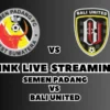 LINK Live Streaming Semen Padang vs Bali United Hari Ini, Pekan Ke-19 di BRI Liga 1 2024/2025