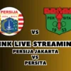 LINK Live Streaming Persija Jakarta vs Persita Hari Ini, Pekan Ke-19 di BRI Liga 1 2024/2025