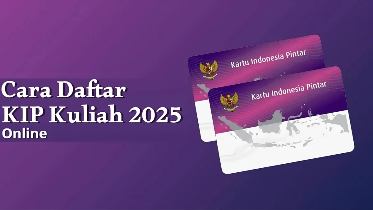 Cara Daftar KIP Kuliah 2025 Online Pakai HP