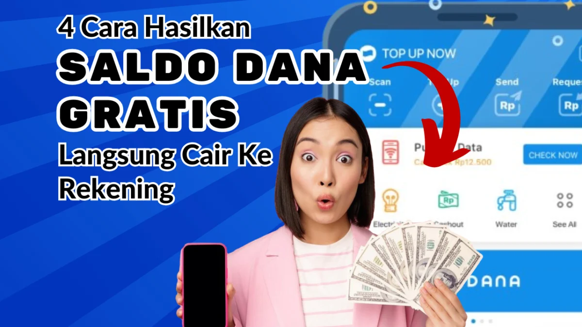 KLAIM Saldo Gratis Rp100.000 Langsung Cair ke Aplikasi DANA Penguna